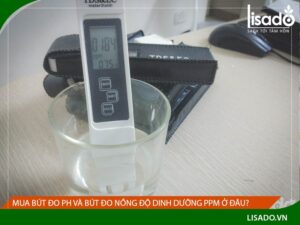 Mua bút đo ph và bút đo nồng độ dung dịch ppm ở đâu?