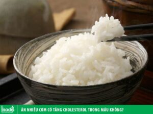 Ăn cơm nhiều có tốt không và có nguy hiểm không?