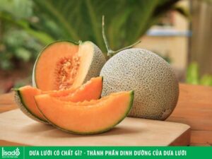 Dưa lưới có chất gì? Hạt dưa lưới có ăn được không?