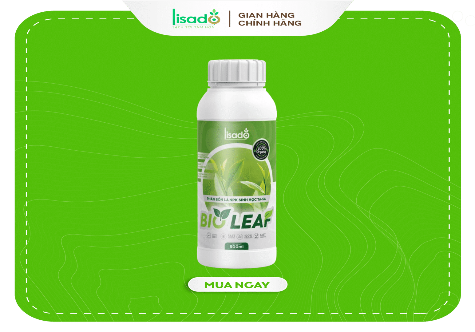 Phân bón lá sinh học Bio Leaf – Xanh dày lá – Bật chồi siêu tốc